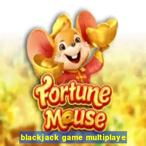 blackjack game multiplayer