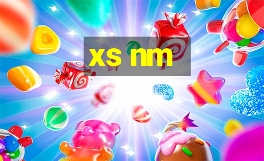 xs nm