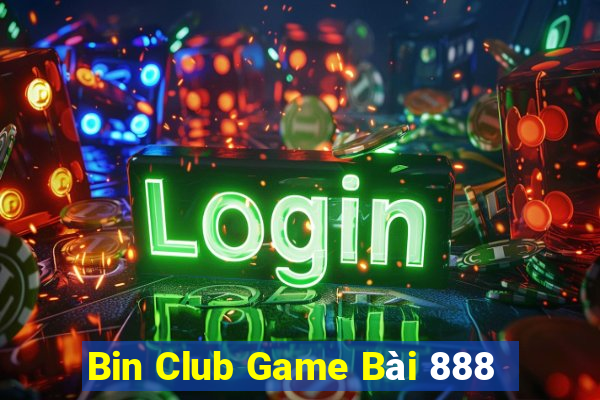 Bin Club Game Bài 888