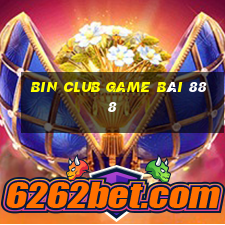 Bin Club Game Bài 888