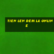 tien len dem la online