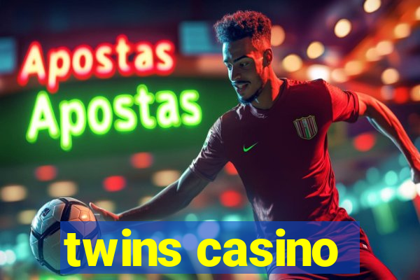 twins casino