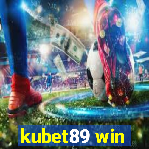 kubet89 win