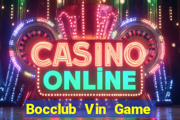 Bocclub Vin Game Bài Tiến Lên