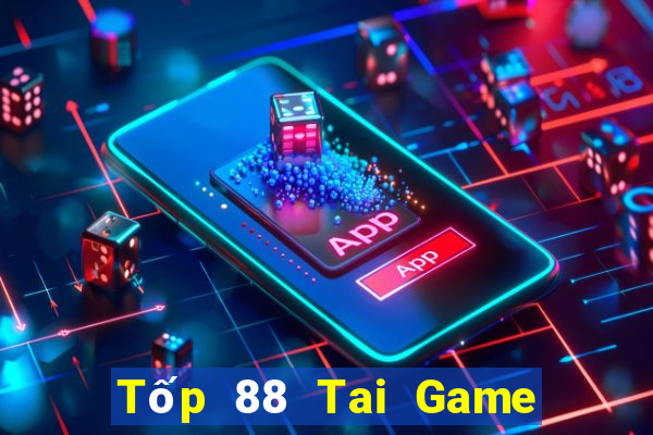 Tốp 88 Tai Game Bài Đổi Thưởng Uy Tín