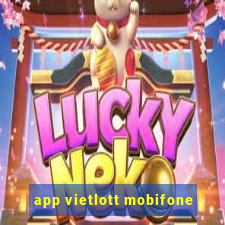 app vietlott mobifone