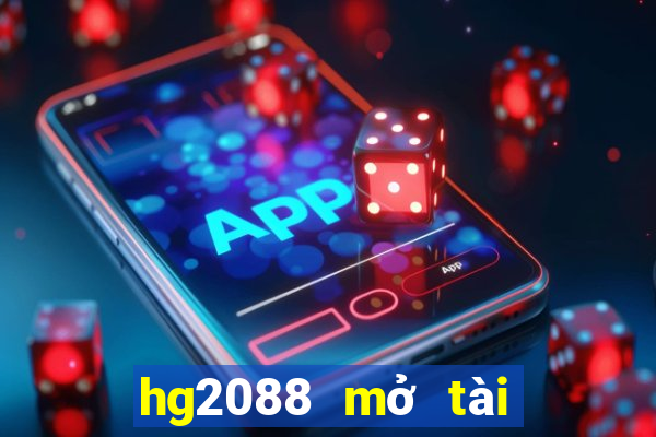 hg2088 mở tài khoản tín dụng