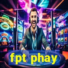 fpt phay