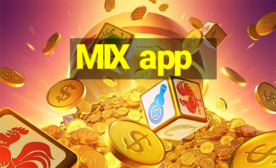 MIX app