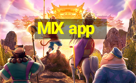 MIX app