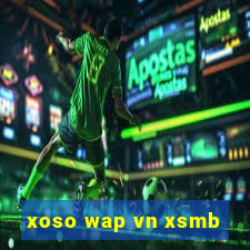 xoso wap vn xsmb