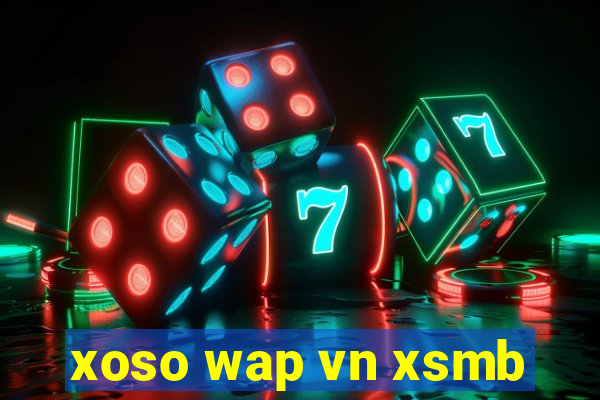 xoso wap vn xsmb