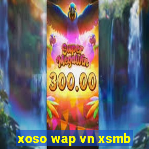 xoso wap vn xsmb