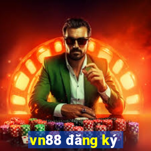 vn88 đăng ký