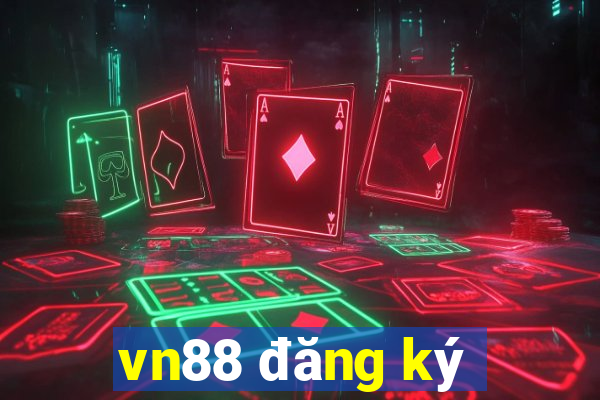 vn88 đăng ký