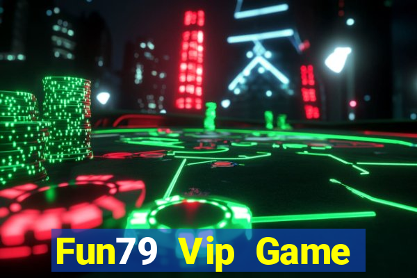 Fun79 Vip Game Bài G52