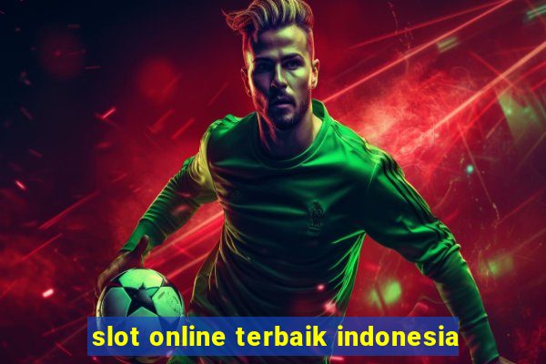 slot online terbaik indonesia