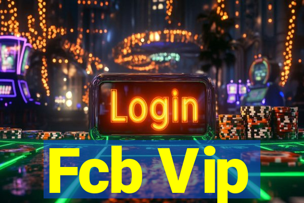 Fcb Vip