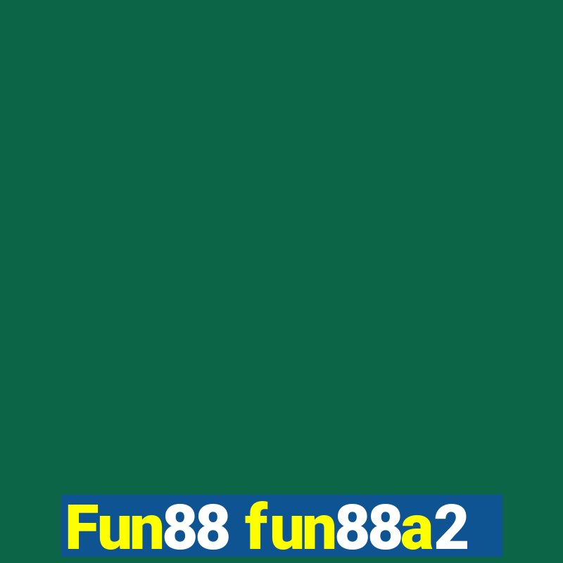 Fun88 fun88a2