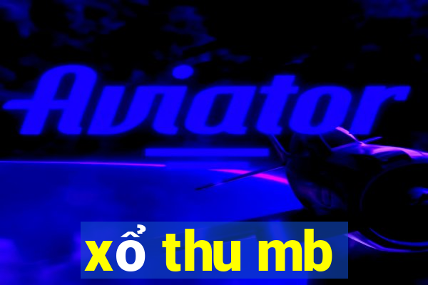 xo thu mb