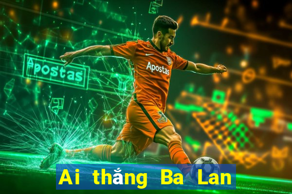 Ai thắng Ba Lan vs Thụy Điển