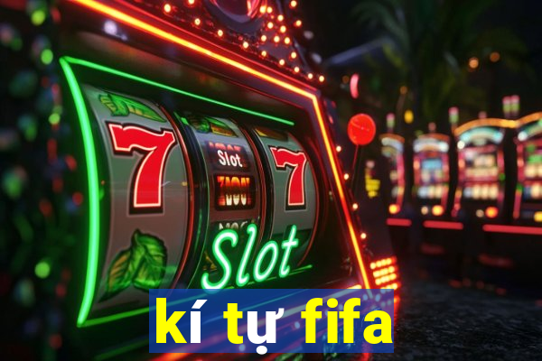 kí tự fifa