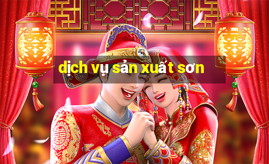 dịch vụ sản xuất sơn