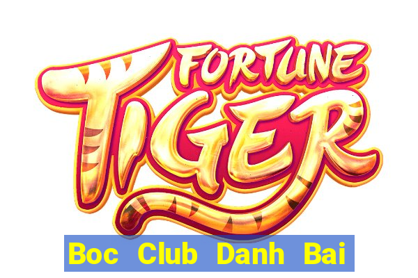 Boc Club Danh Bai Sanh Rong