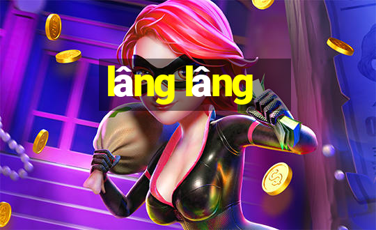 lâng lâng