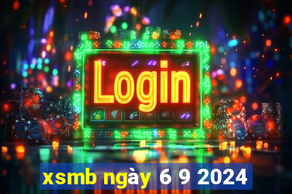 xsmb ngày 6 9 2024