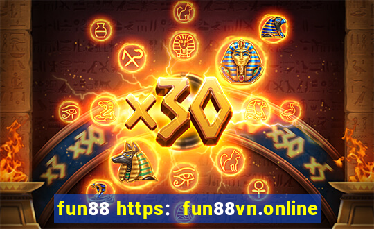 fun88 https:  fun88vn.online