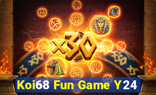 Koi68 Fun Game Y24