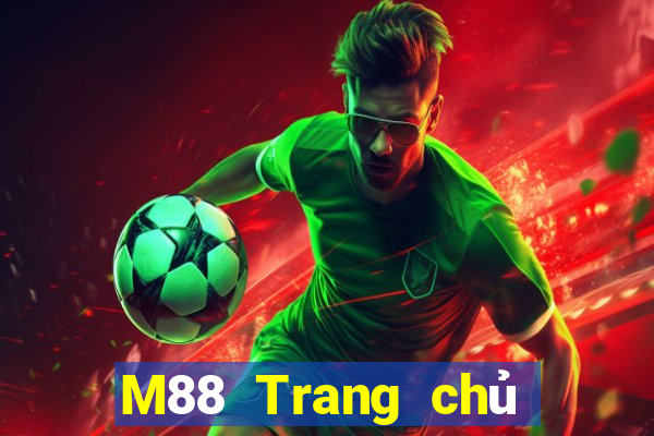 M88 Trang chủ của Empire International