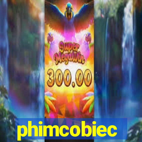 phimcobiec