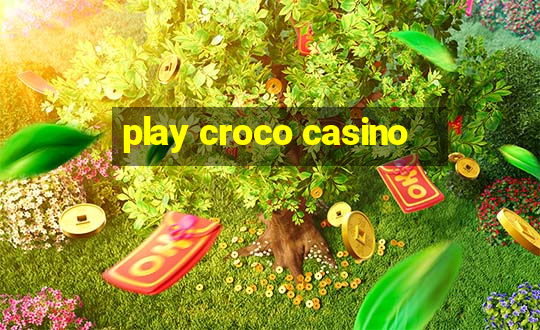 play croco casino