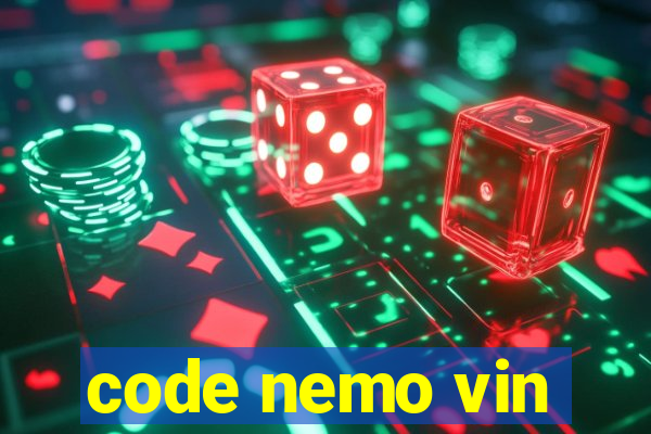 code nemo vin