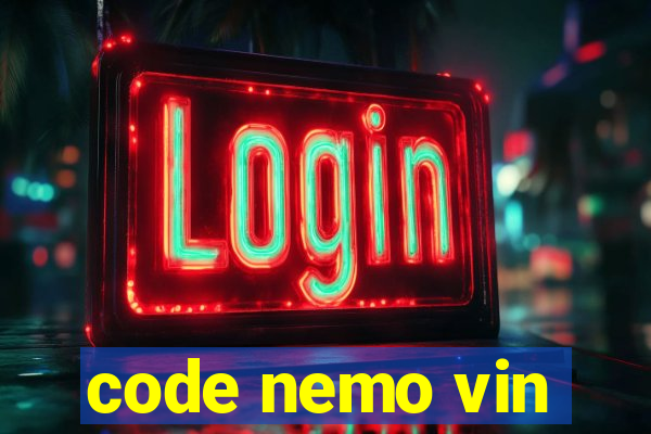 code nemo vin