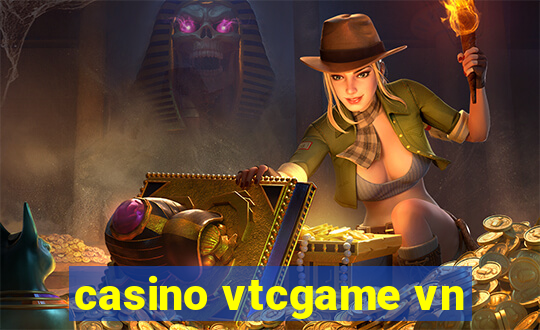 casino vtcgame vn