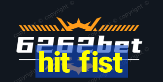 hit fist