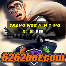 Trang web nền tảng xổ số 909