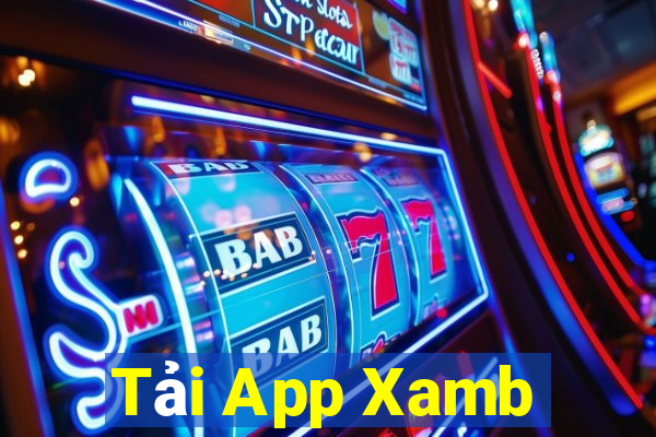 Tải App Xamb