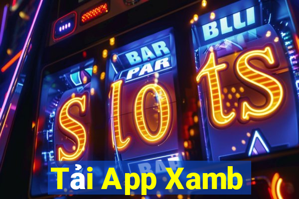 Tải App Xamb