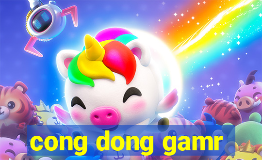 cong dong gamr