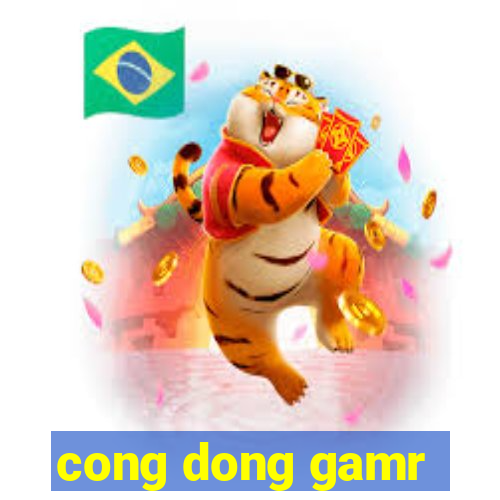 cong dong gamr