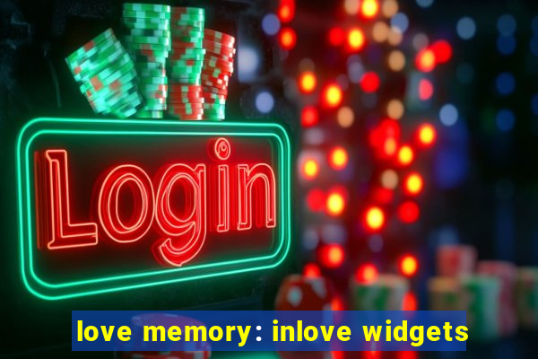 love memory: inlove widgets