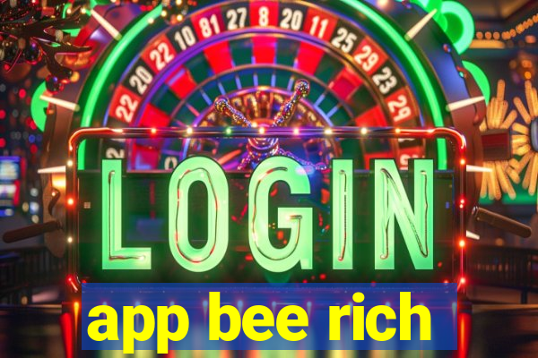 app bee rich