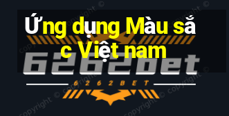 Ứng dụng Màu sắc Việt nam