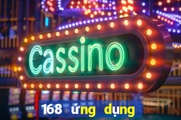 168 ứng dụng trò chơi