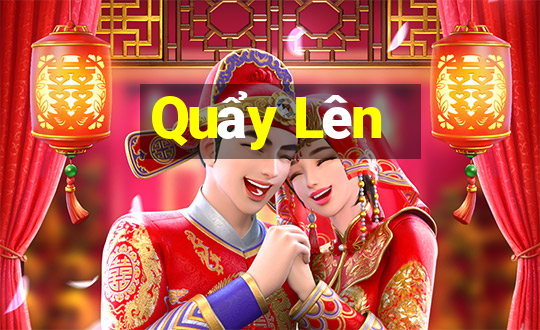 Quẩy Lên