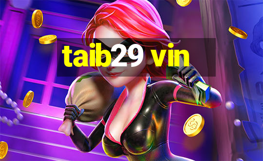 taib29 vin